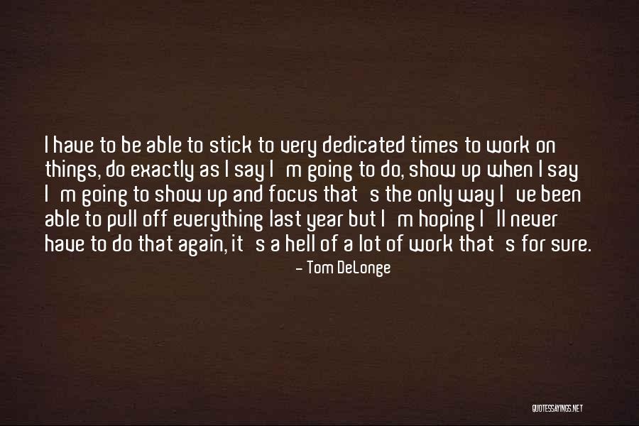 Tom DeLonge Quotes 1497426