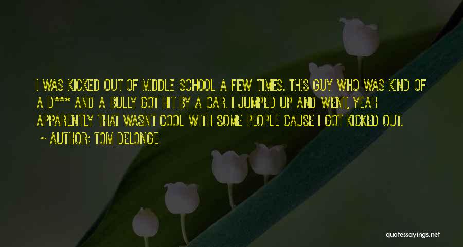Tom DeLonge Quotes 1681631 Tom DeLonge Quotes 1681631