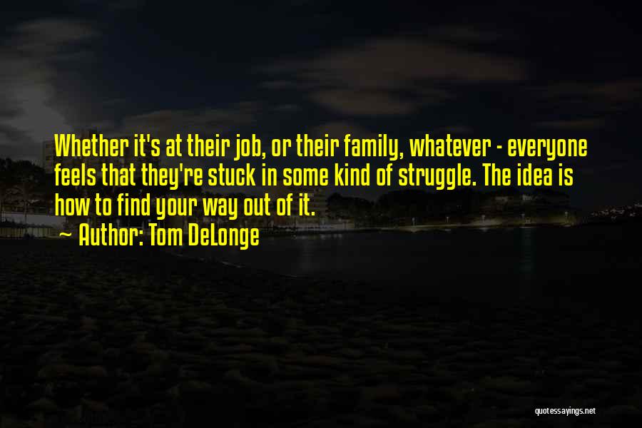 Tom DeLonge Quotes 1890567 Tom DeLonge Quotes 1890567