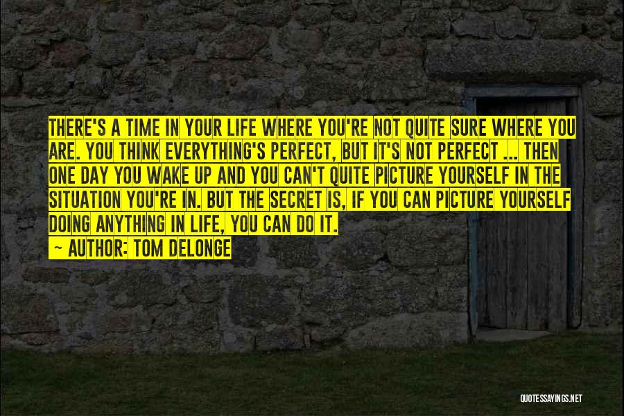 Tom DeLonge Quotes 2073555 Tom DeLonge Quotes 2073555