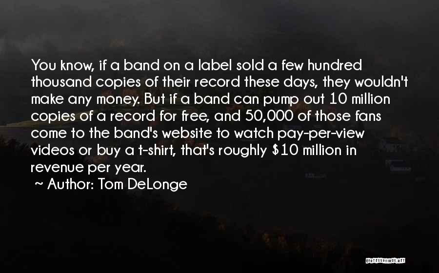 Tom DeLonge Quotes 2126054