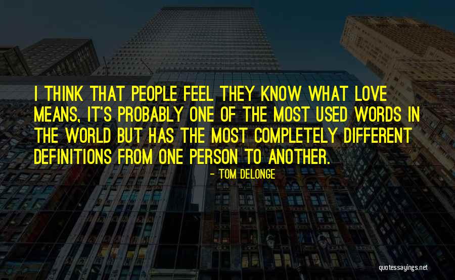 Tom DeLonge Quotes 2183443