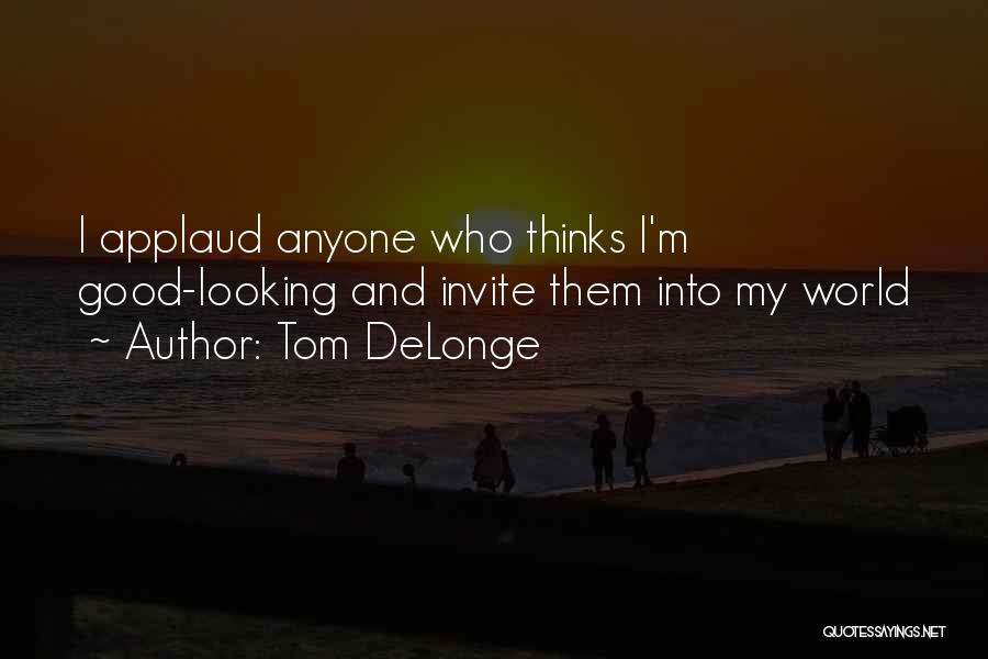 Tom DeLonge Quotes 568292