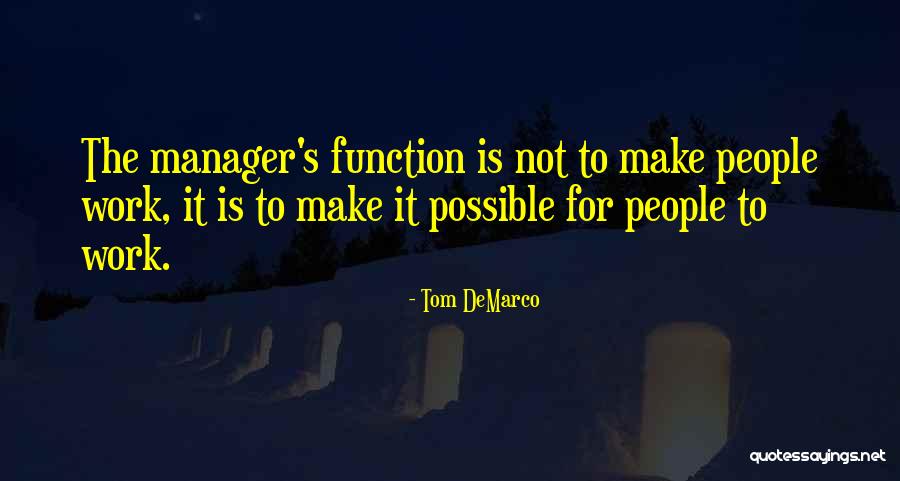 Tom DeMarco Quotes 1121502 Tom DeMarco Quotes 1121502
