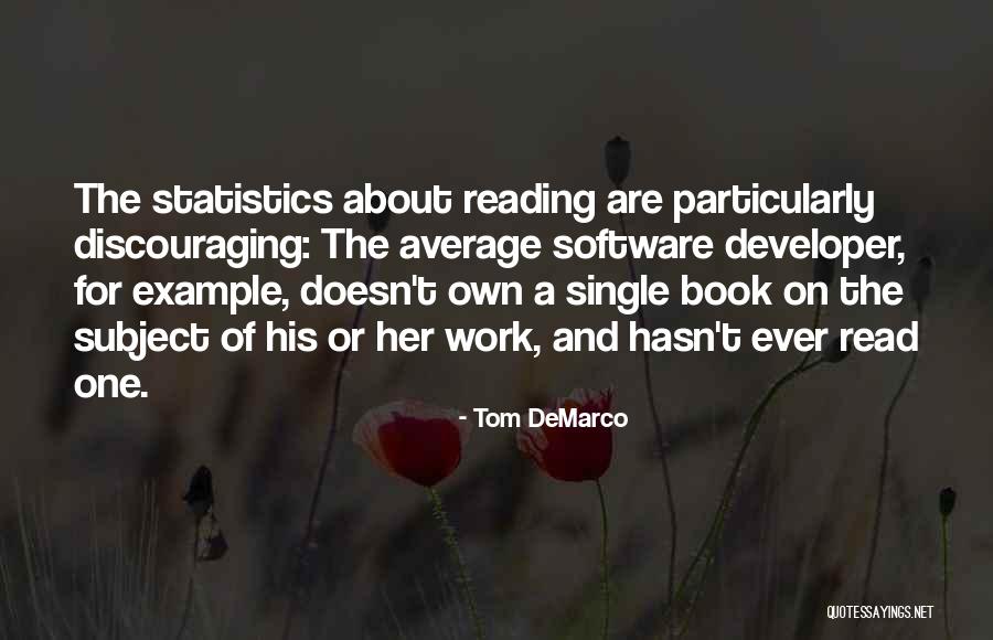 Tom DeMarco Quotes 1231107 Tom DeMarco Quotes 1231107