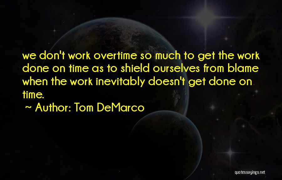 Tom DeMarco Quotes 1398852
