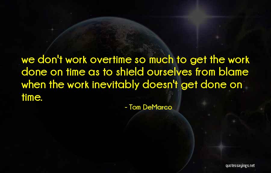 Tom DeMarco Quotes 1398852