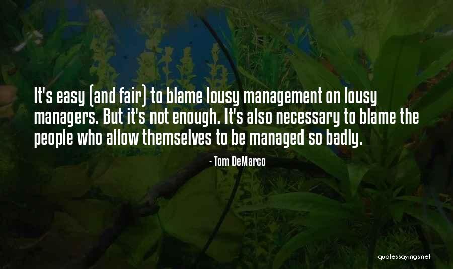 Tom DeMarco Quotes 1553467 Tom DeMarco Quotes 1553467