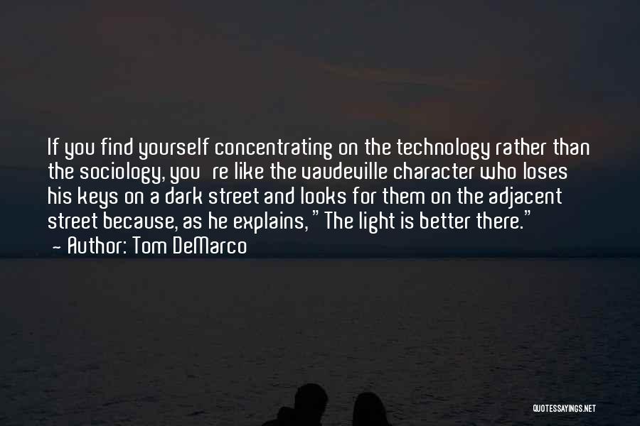 Tom DeMarco Quotes 1866545