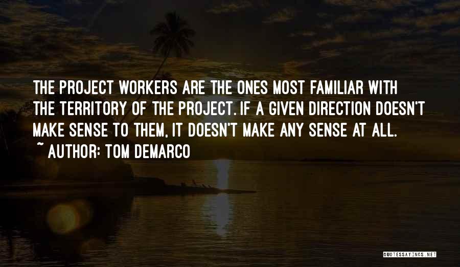 Tom DeMarco Quotes 1866921