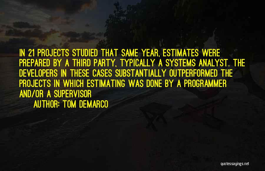 Tom DeMarco Quotes 1881668