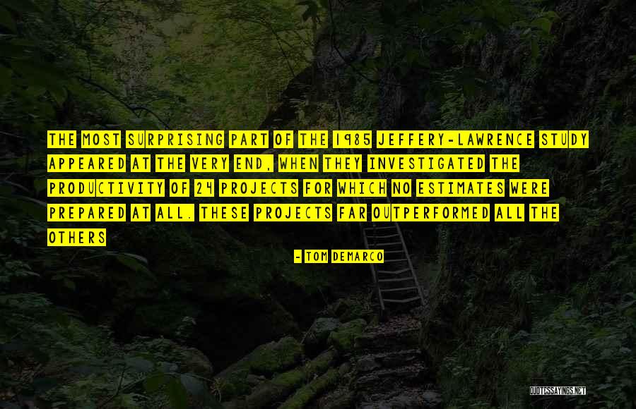 Tom DeMarco Quotes 2047184 Tom DeMarco Quotes 2047184