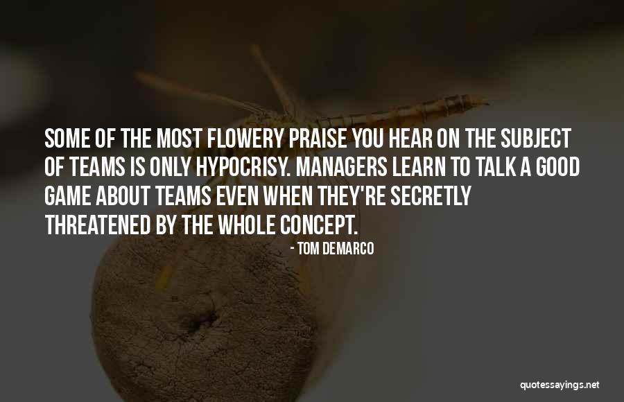 Tom DeMarco Quotes 225741 Tom DeMarco Quotes 225741