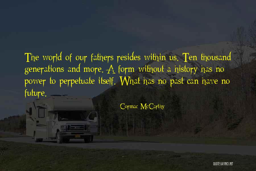 Tom Disch Quotes By Cormac McCarthy Tom Disch Quotes By Cormac McCarthy