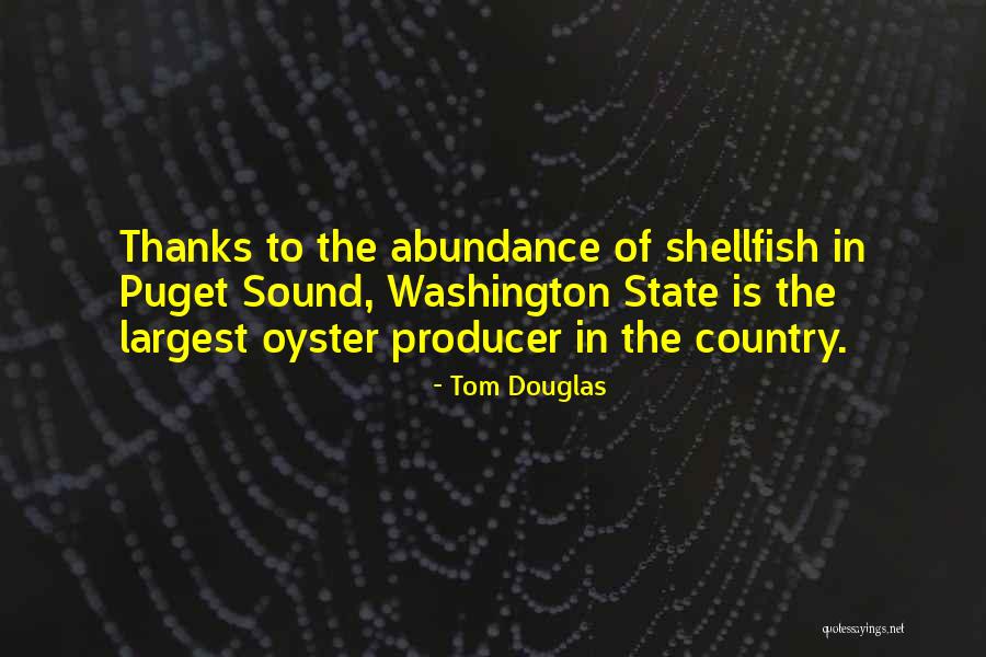 Tom Douglas Quotes 1044432 Tom Douglas Quotes 1044432