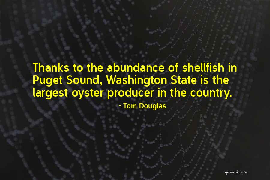 Tom Douglas Quotes 1044432