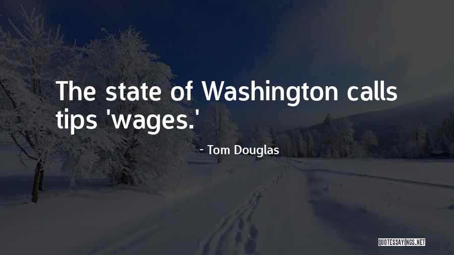 Tom Douglas Quotes 2146953