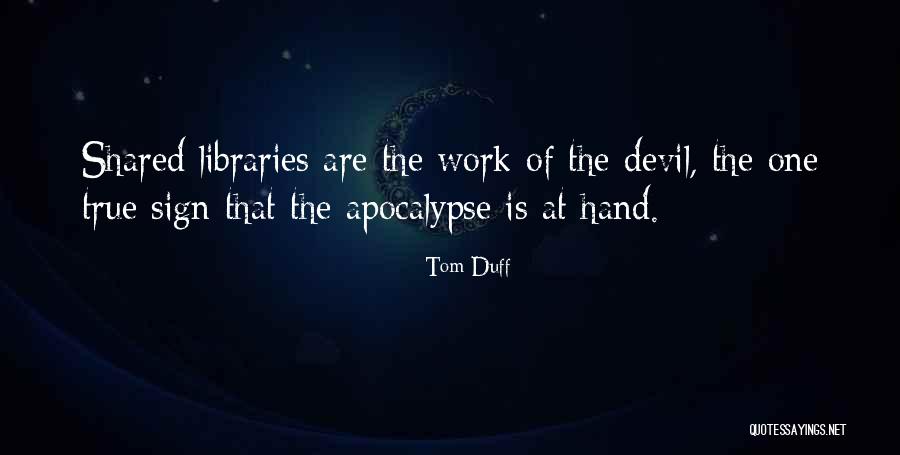 Tom Duff Quotes 2092368 Tom Duff Quotes 2092368