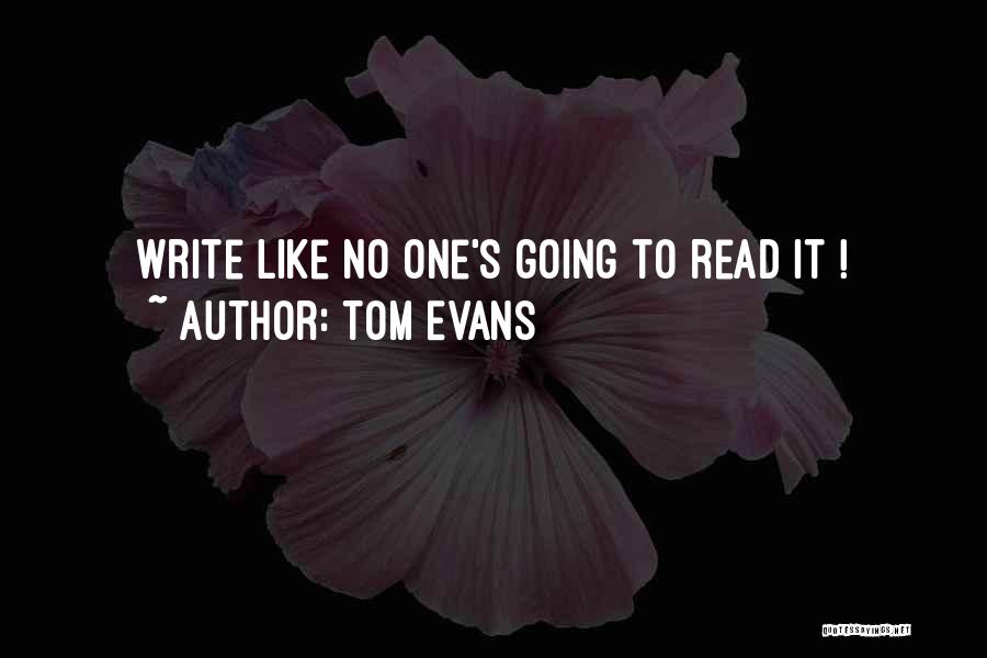 Tom Evans Quotes 865615