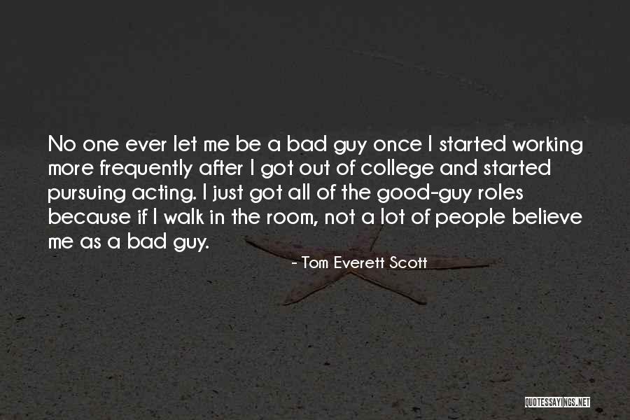 Tom Everett Scott Quotes 360012 Tom Everett Scott Quotes 360012