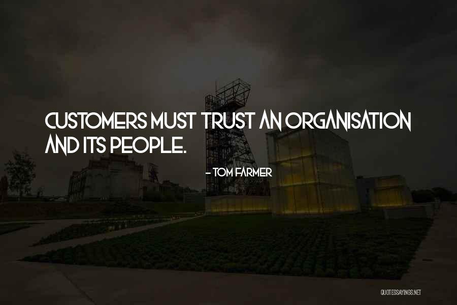 Tom Farmer Quotes 1267522 Tom Farmer Quotes 1267522
