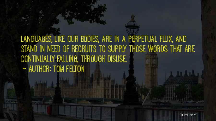 Tom Felton Quotes 1100813