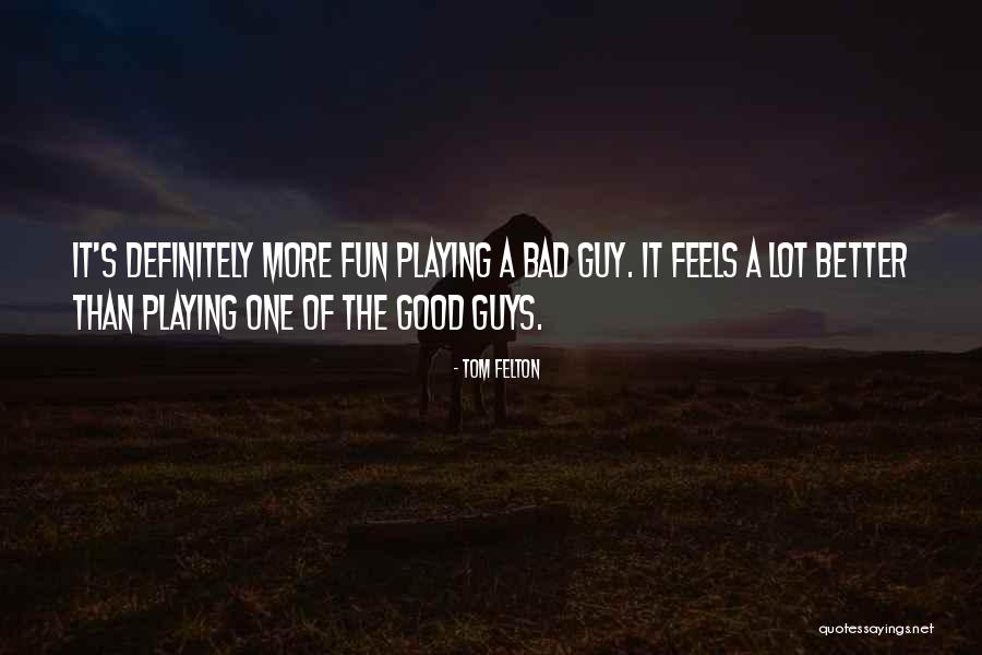 Tom Felton Quotes 1533636 Tom Felton Quotes 1533636