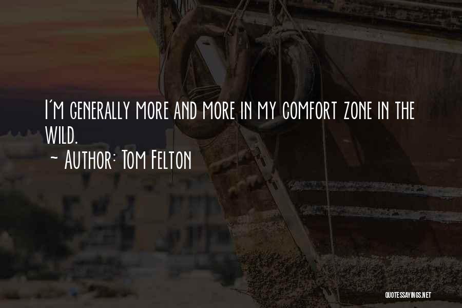 Tom Felton Quotes 172076