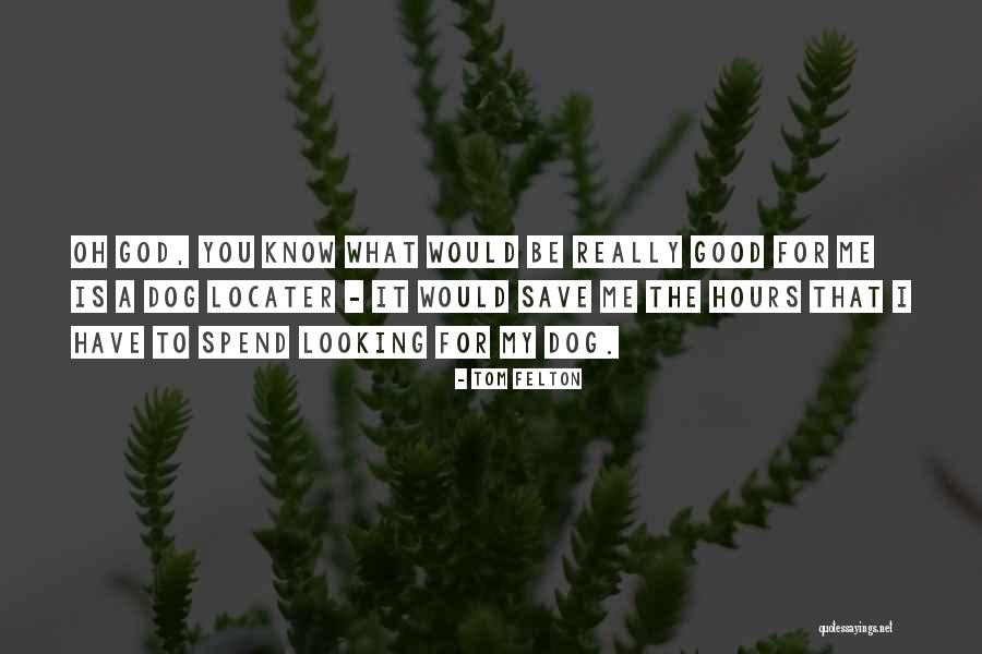 Tom Felton Quotes 1824902 Tom Felton Quotes 1824902