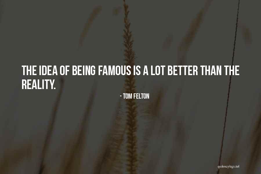 Tom Felton Quotes 220506 Tom Felton Quotes 220506