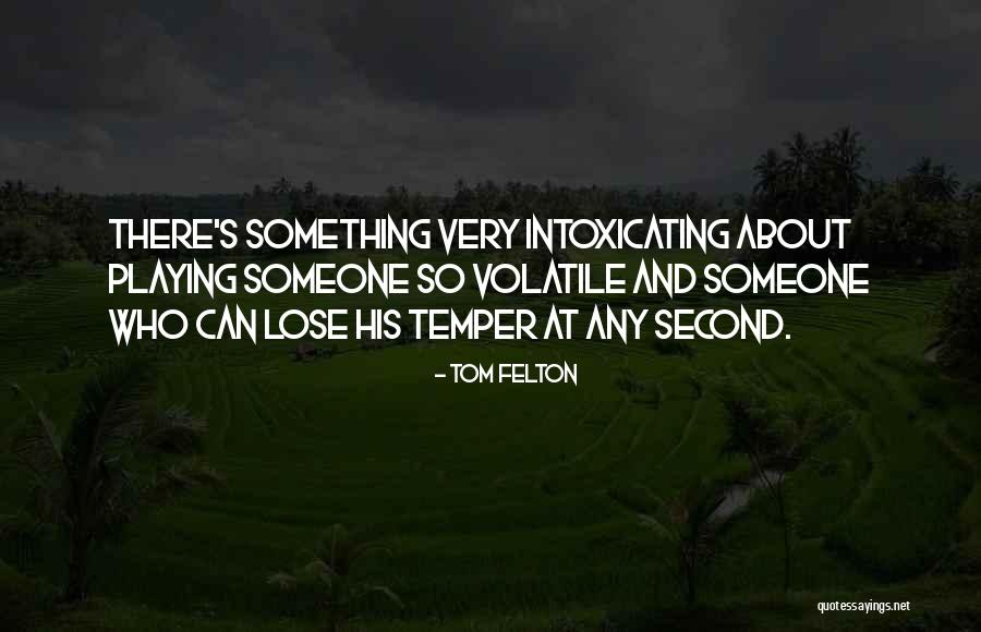 Tom Felton Quotes 2255508