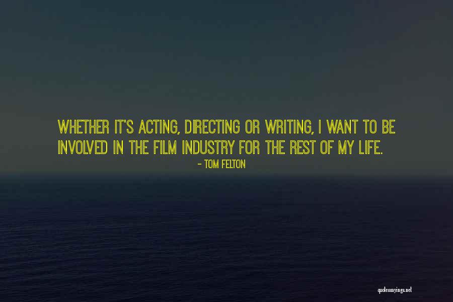Tom Felton Quotes 556517 Tom Felton Quotes 556517