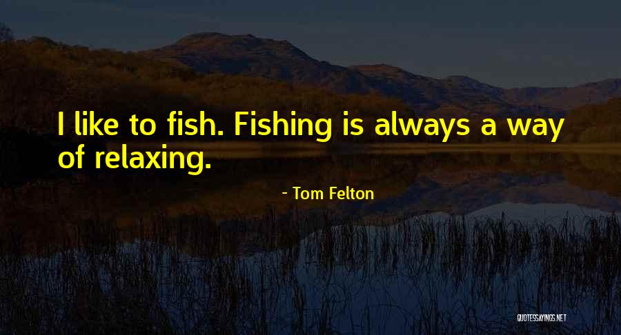Tom Felton Quotes 575687 Tom Felton Quotes 575687