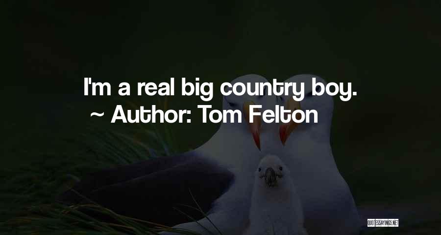 Tom Felton Quotes 864036
