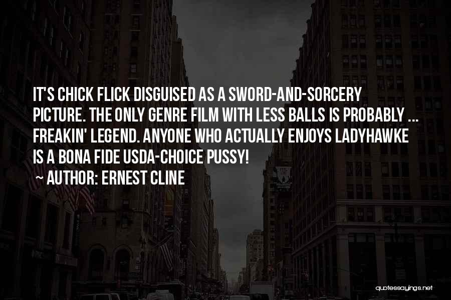 Tom Flick Quotes By Ernest Cline