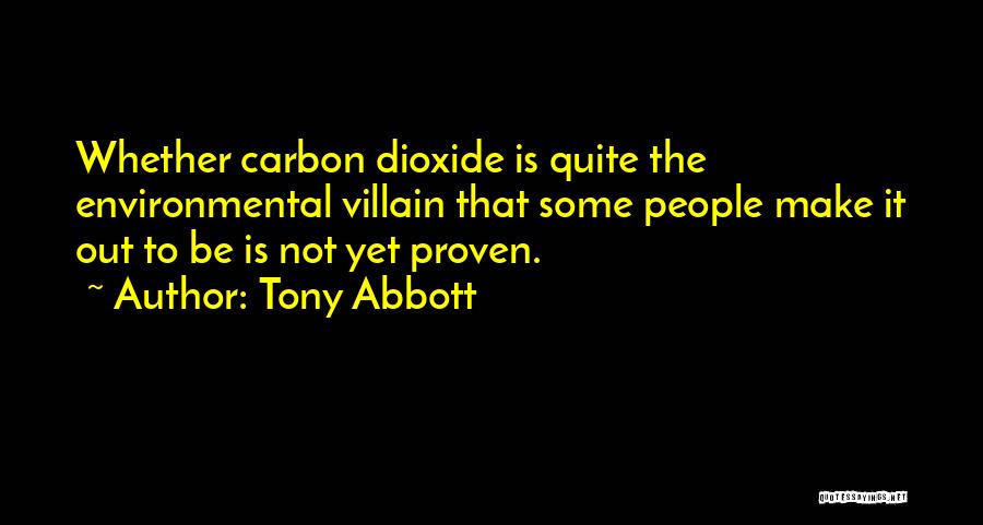 Tom Foolery Quotes By Tony Abbott