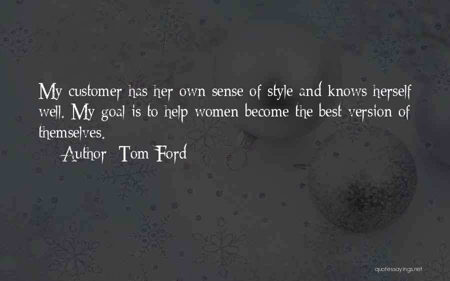 Tom Ford Quotes 1220093