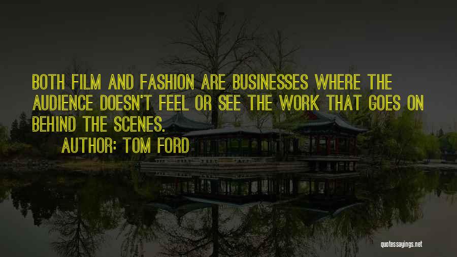Tom Ford Quotes 736546