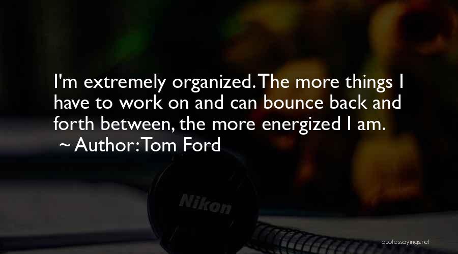 Tom Ford Quotes 866323