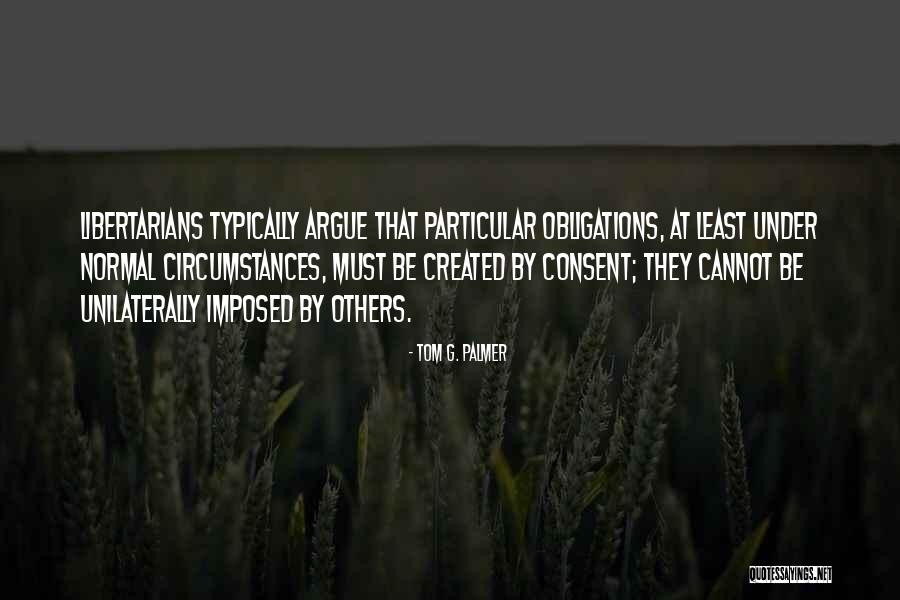 Tom G. Palmer Quotes 2160959 Tom G. Palmer Quotes 2160959