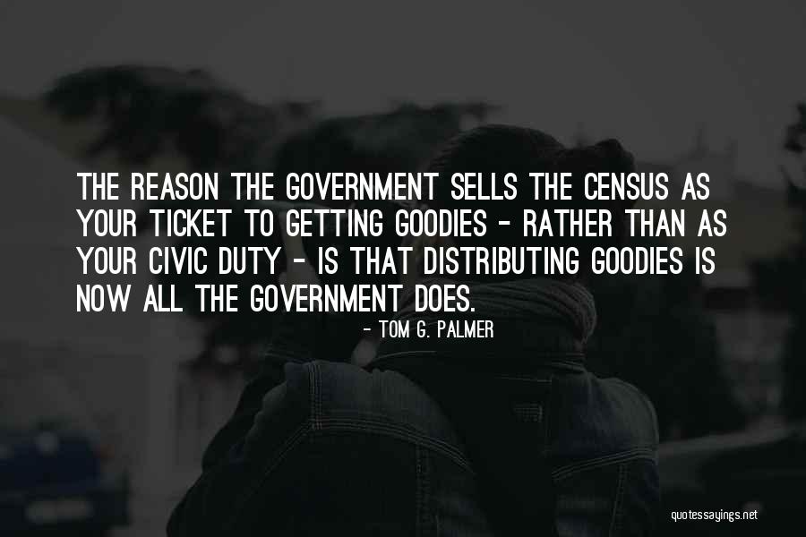 Tom G. Palmer Quotes 511269