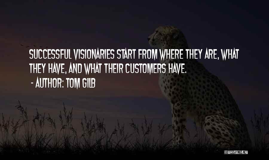 Tom Gilb Quotes 1804111