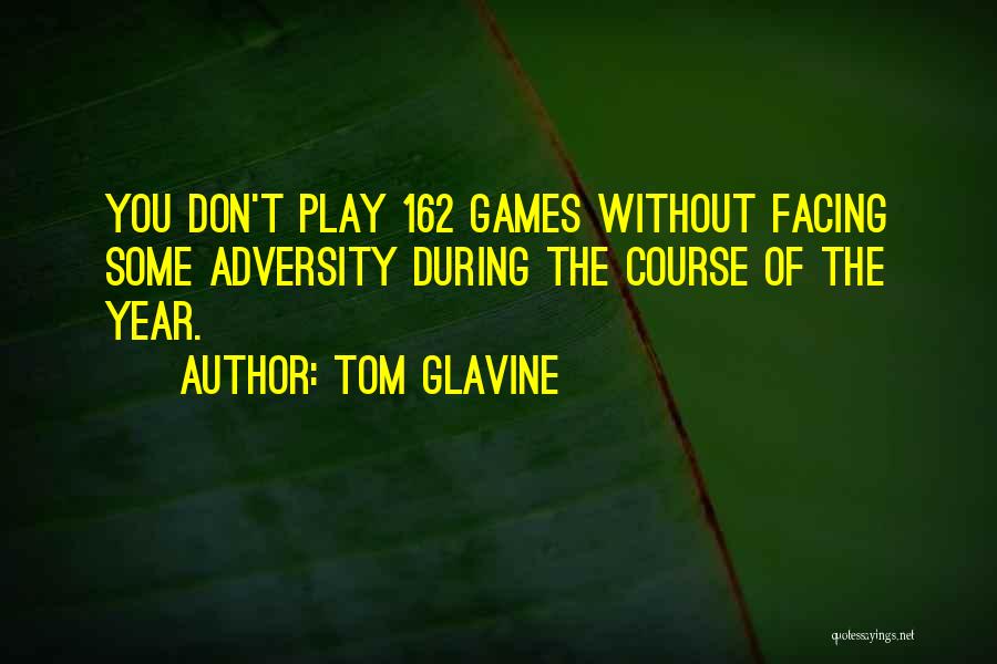 Tom Glavine Quotes 1058565