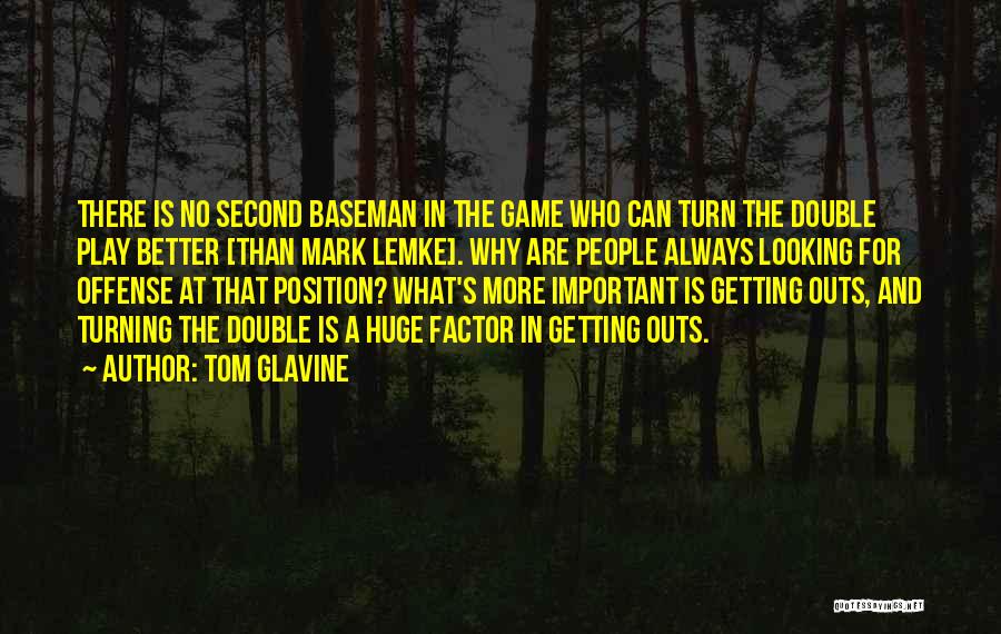 Tom Glavine Quotes 1338697