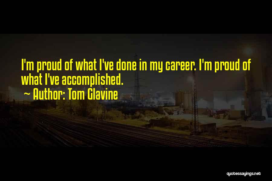 Tom Glavine Quotes 543469
