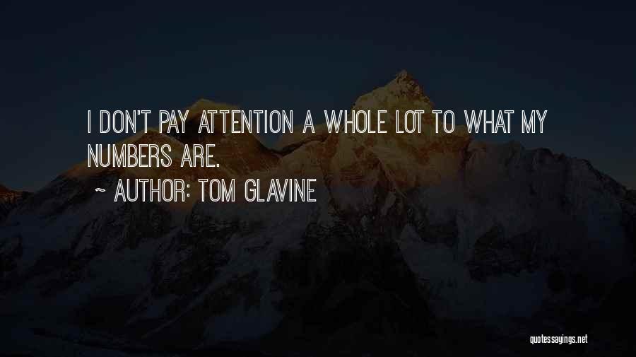 Tom Glavine Quotes 734094