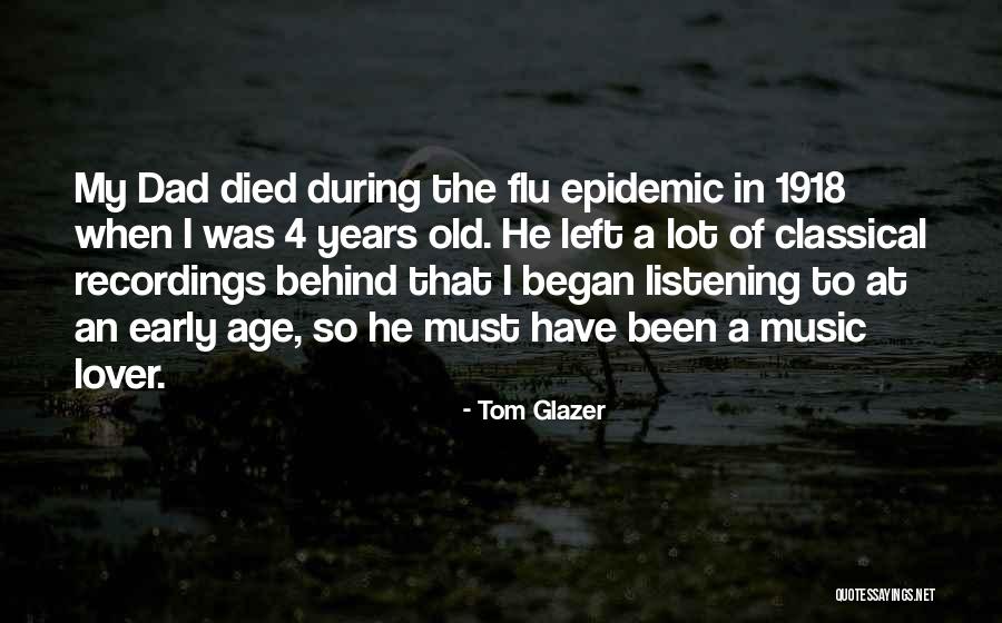 Tom Glazer Quotes 1645607