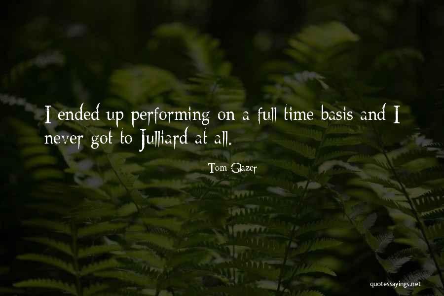 Tom Glazer Quotes 1653909 Tom Glazer Quotes 1653909