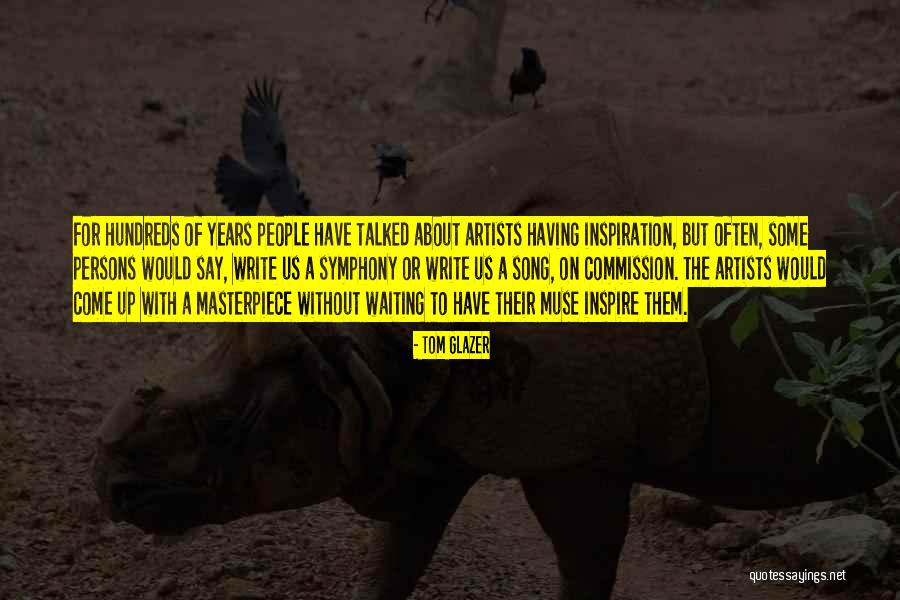 Tom Glazer Quotes 219476 Tom Glazer Quotes 219476