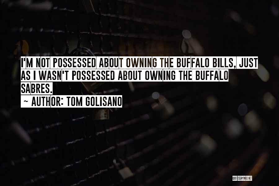 Tom Golisano Quotes 357571